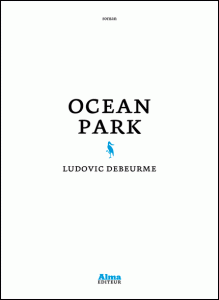 ocean-park-ludovic-debeurme